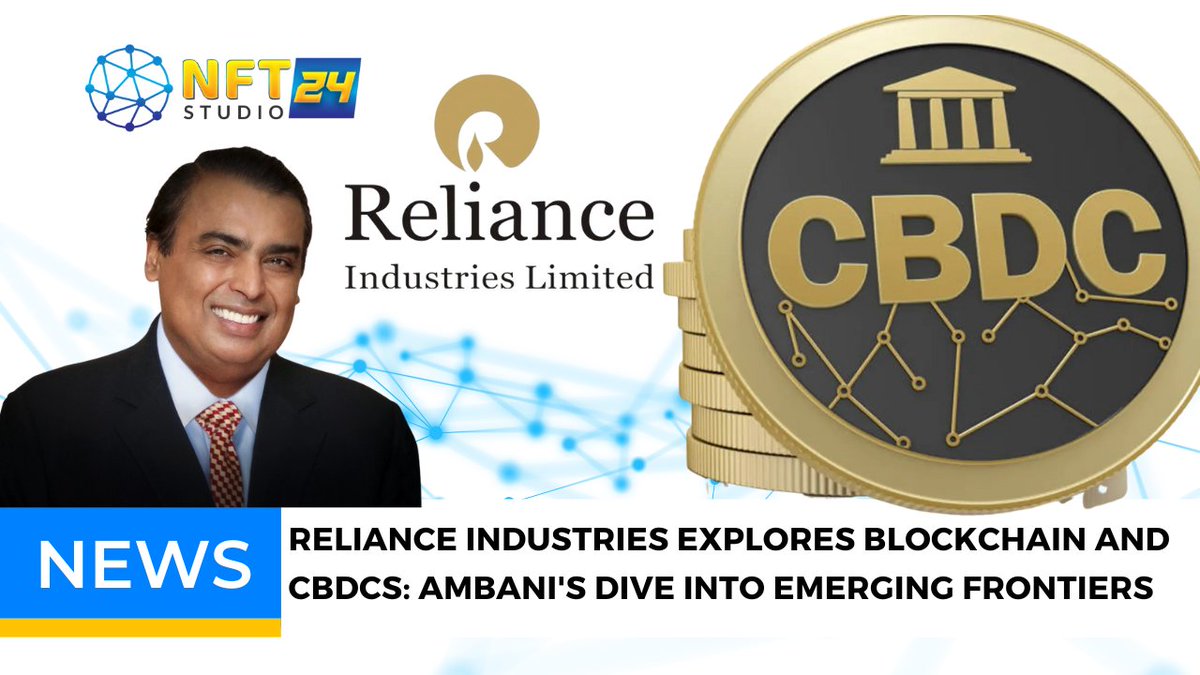 🔥 Big News Alert! @RIL_Updates 🌐 Reliance Industries, led by Mukesh Ambani, ventures into blockchain and CBDCs, making waves in India's financial landscape. Learn how they're embracing innovation: nftstudio24.com/reliance-indus… #blockchain #cbdcs #innovation #futuretech…