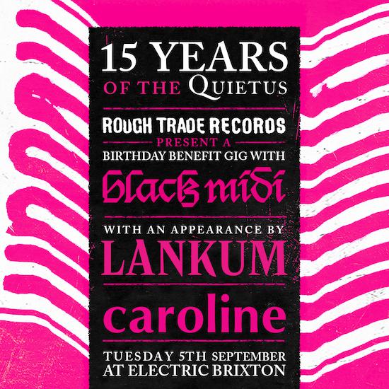 The cat's finally out of the bag! We've only got BLACK MIDI in power trio formation playing our 15th birthday party on Tuesday in Brixton, alongside LANKUM and CAROLINE. It's going to be magic... please give me a RT if you're feeling it dear hearts. thequietus.com/articles/33351…