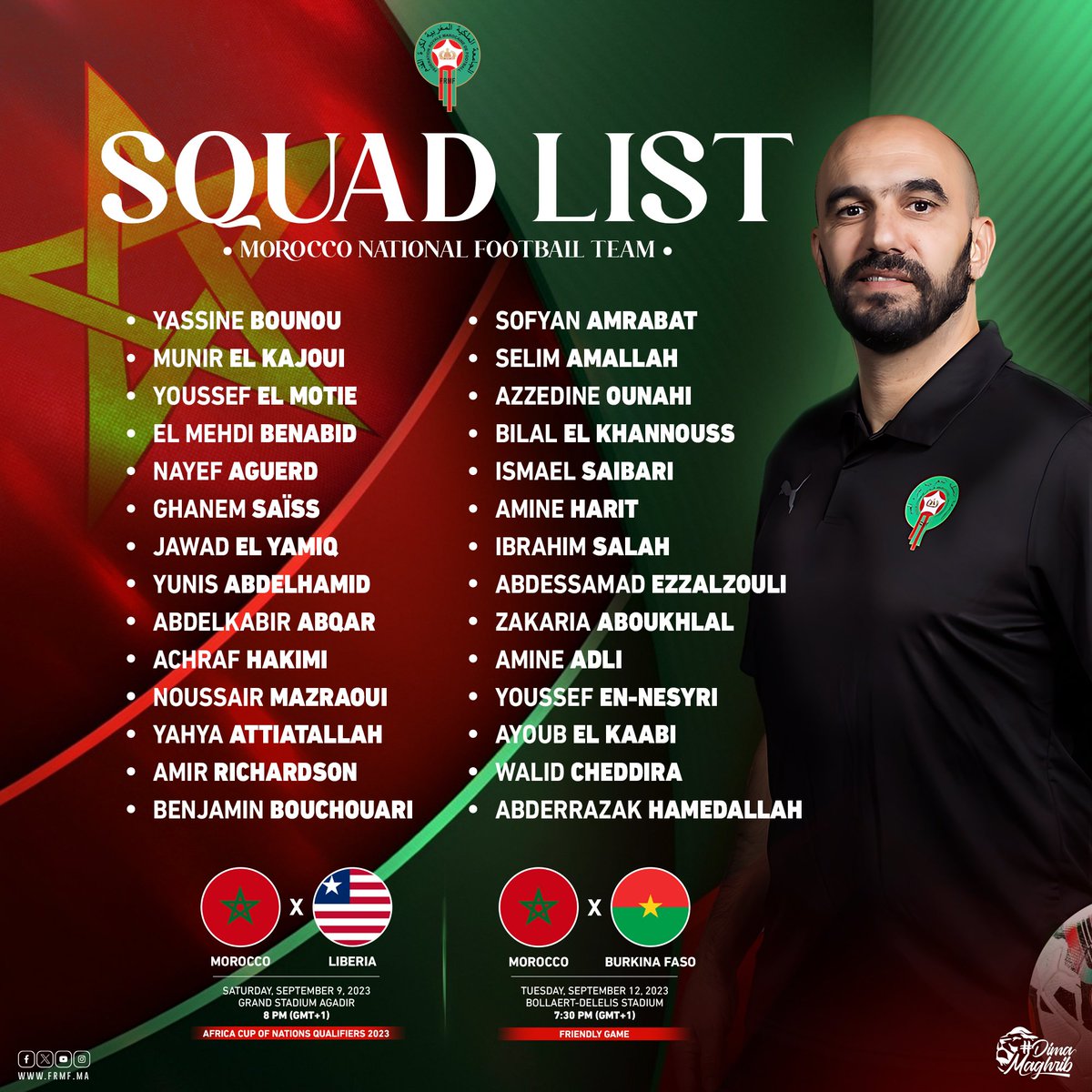 EnMaroc's tweet photo. لائحة المنتخب الوطني لمباراتي ليبيريا 🇱🇷 و بوركينا فاسو 🇧🇫

🚨Our National Team’s Squad list for the next two games against Liberia &amp; Burkina Faso 

#DimaMaghrib 🇲🇦 https://t.co/fDfGGnnbI9