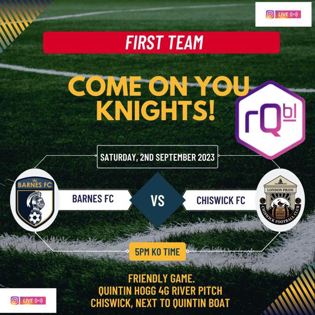 Our first team will play against @ChiswickFc in a friendly home match this Saturday.

Come on you knights! 

Match day sponsor @remarqabl 
.
.
.

#ComeOnYouKnights #barnesfc #barnesfootballclub #barnes #barneslondon #ukfootball #swlondon #grassrootsfootball #londonfootball