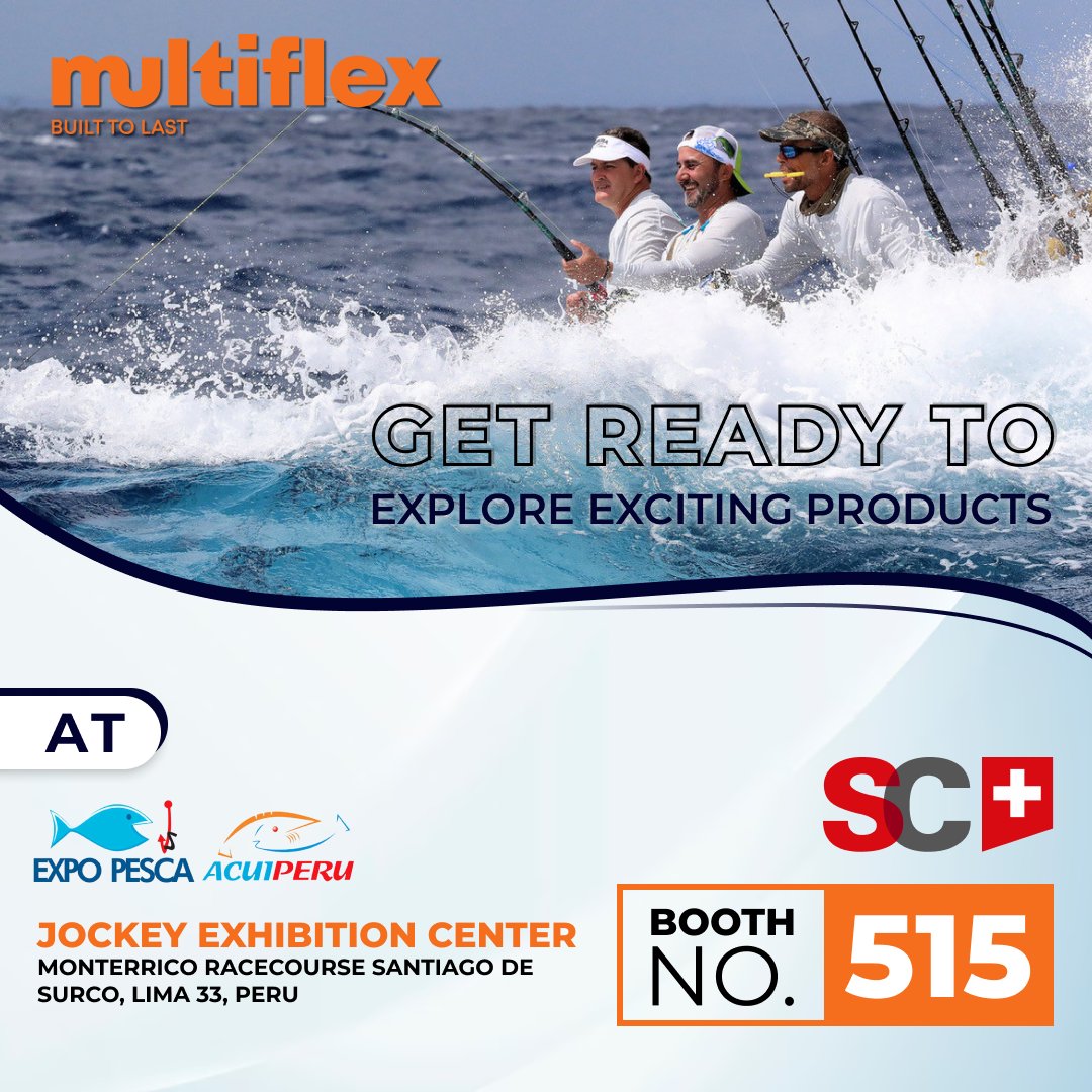 multiflexmarine's tweet image. It’s a privilege for us to invite you to "Booth No. 515, Swiss Corp" at the Expo Pesca Boat Show, Peru. Join us to learn more about Multiflex from 6th to 8th September 2023.
All fishing enthusiasts, Save the dates!🎣
 multiflexmarine.com
#multiflex #steerlyteplus #peru #lima