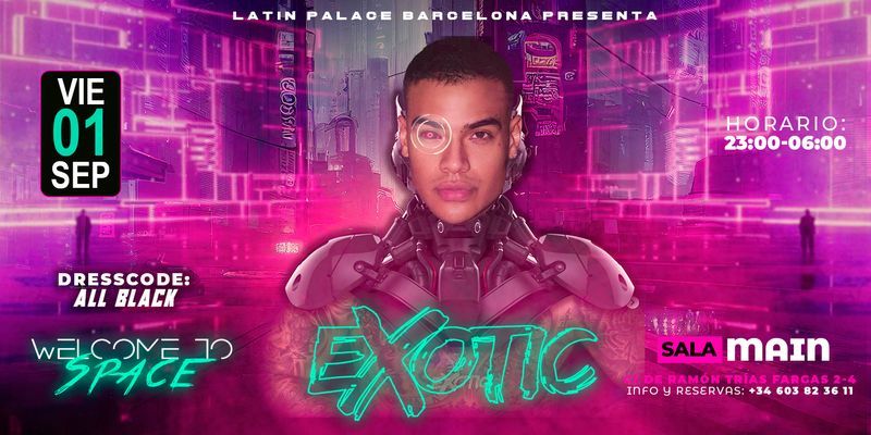 LatinPalaceBCN's tweet photo. Este viernes 1 de septiembre disfrutaremos de la noche más galáctica y nunca antes vivida en Latin Palace, viajaremos al espacio en una nave espacial a ritmo de “Guaracha”, dirigida por el Dj y Productor colombiano EXOTIC. 

https://t.co/7xBVmaWryW https://t.co/CbN7YQhb3L