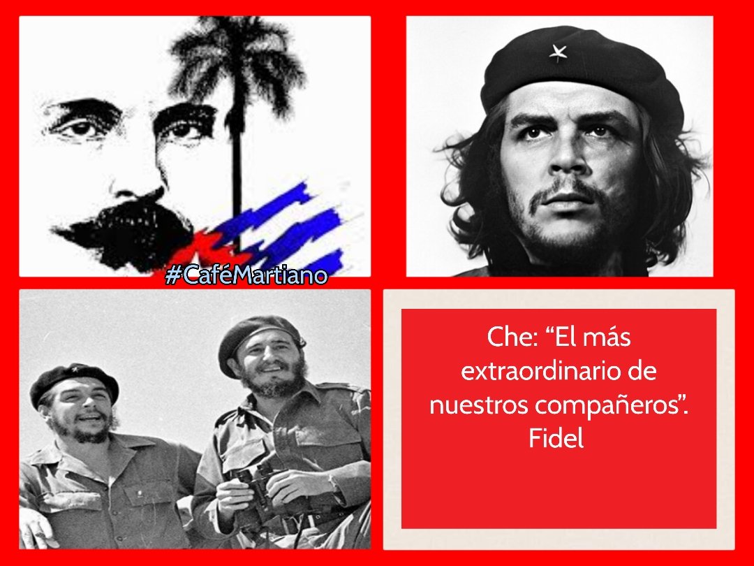 Buenos días 🇨🇺 #CaféMartiano
El Guerrillero Heroico 31|8|64

“Entre las muchas retribuciones.., la más importante es la de ser considerado parte de este pueblo cubano; no sabría valorarlo en pesos y centavos”.

✍️“desventurado el que no sabe agradecer".

#CubaViveEnSuHistoria