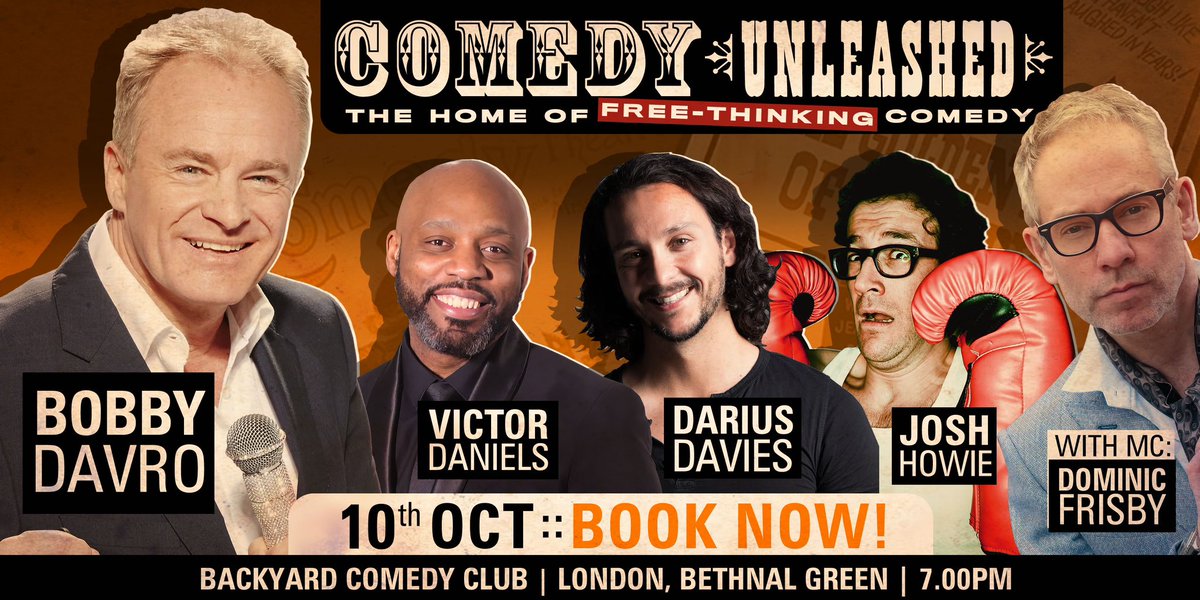 Comedy Unleashed (@unleashedcomedy) on Twitter photo 10th October gig announced!
Bobby Davro <a href="/viccomedy/">Victor Daniels</a> <a href="/DariusDavies/">The Dariuster™ - come to my Ed Show!</a> <a href="/joshxhowie/">Josh Howie</a> <a href="/DominicFrisby/">Dominic Frisby</a>
<a href="/Backyard_Comedy/">Backyard Comedy Club</a>
Tickets on sale now 🎟️👉 tinyurl.com/yc57676p 10th October gig announced!
Bobby Davro <a href="/viccomedy/">Victor Daniels</a> <a href="/DariusDavies/">The Dariuster™ - come to my Ed Show!</a> <a href="/joshxhowie/">Josh Howie</a> <a href="/DominicFrisby/">Dominic Frisby</a>
<a href="/Backyard_Comedy/">Backyard Comedy Club</a>
Tickets on sale now 🎟️👉 tinyurl.com/yc57676p