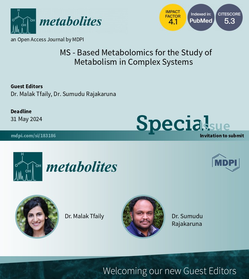 MetabolitesMDPI's tweet photo. #OpenForSubmission 📢 The Special Issue "MS-Based Metabolomics for the Study of Metabolism in Complex Systems" 📗 in #OpenAccess journal #MDPIMetabolites leading by Dr. Malak Tfaily and Dr. Sumudu Rajakaruna from @uarizona 
More info 👉 https://t.co/D23HHKR8jB https://t.co/FCmaTdoYcH