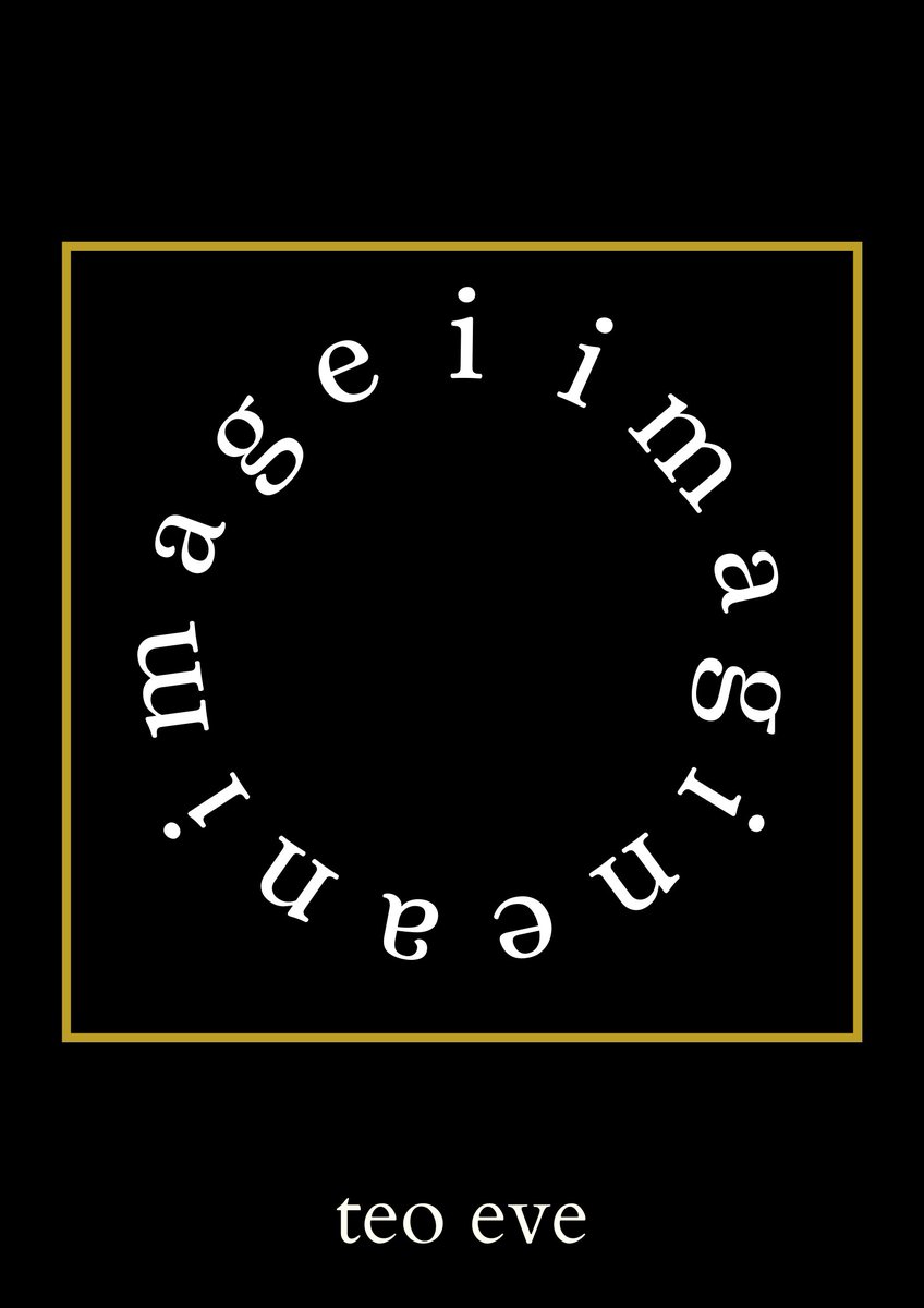 teo_eve_'s tweet photo. Thrilled to announce my new poetry book, I IMAGINE AN IMAGE, will be published by @PenteractPress 21st of October, &amp; pre-orders will go live on the 23rd of September https://t.co/enz2AyokKe