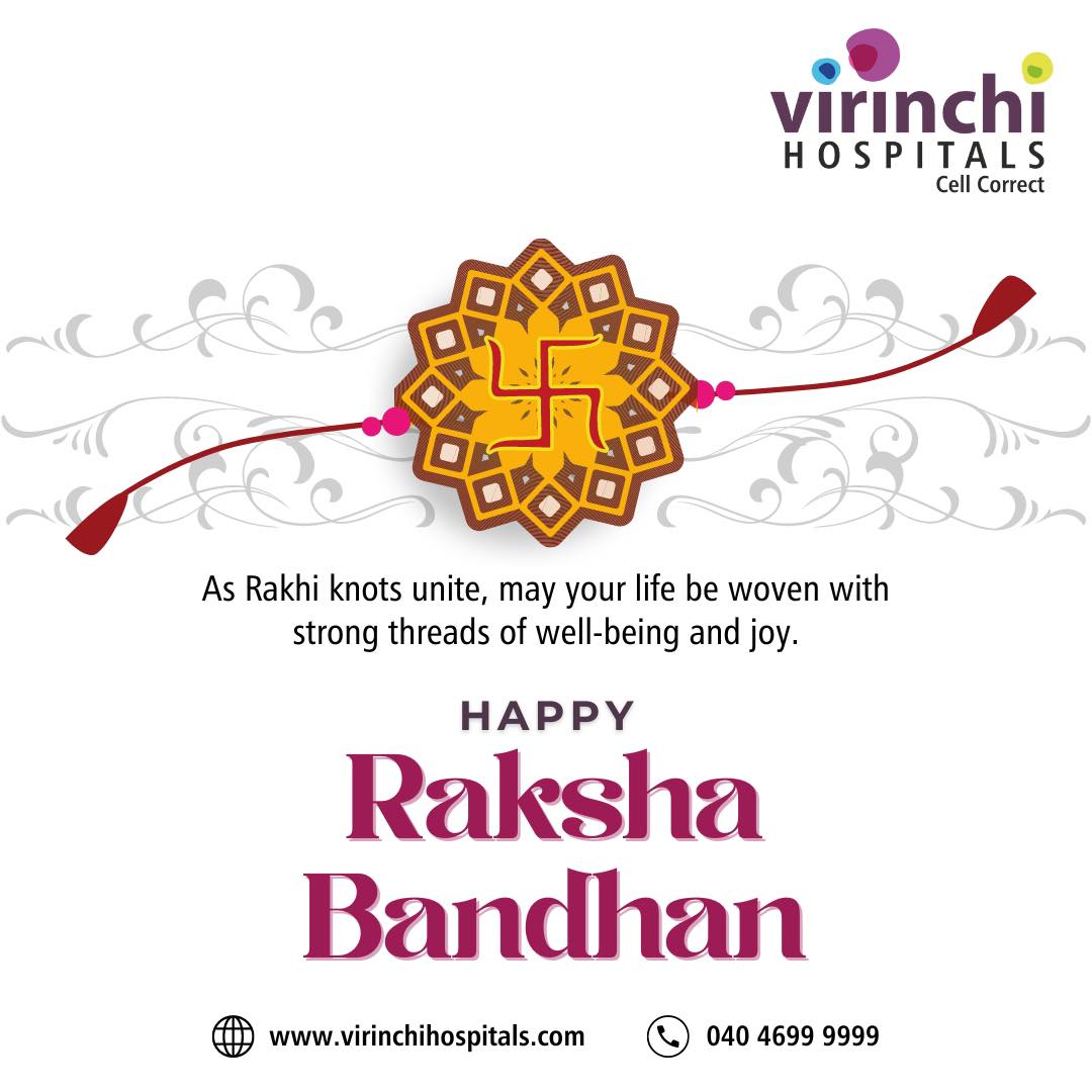 Like a protective bond, good health shields us from life's uncertainties.
This Raksha Bandhan, let's celebrate the gift of well-being that keeps us strong and thriving.

#RakhiCelebration #RakshaBandhan #HealthyBonds #WellnessFirst #Virinchi #VirinchiHospitals #Healthcare