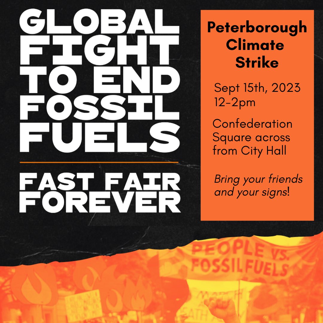 Hey Trent!! There’s a climate strike in Peterborough on September 15th! 🌎🔥 WHEN? Sept 15 12-2pm WHERE? Confederation Park (across from City Hall) #EndFossilFuels #FastFairForever #ClimateStrike