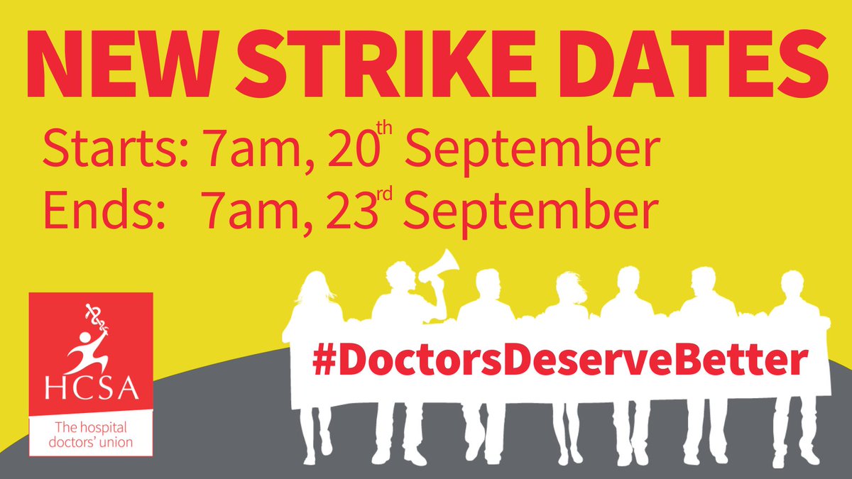 HCSANews's tweet photo. JUST ANNOUNCED: HCSA junior doctors will strike in a full walkout on 20th, 21st and 22nd September, then again in a further full walkout on 2nd, 3rd and 4th October. https://t.co/8SnlyEXUWr