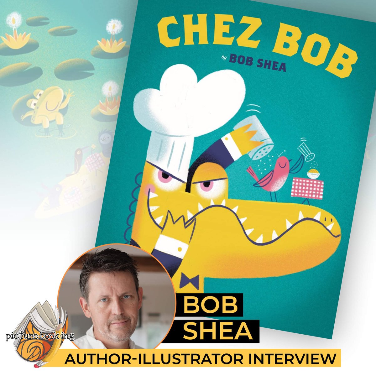 Author-illustrator Bob Shea talks about his picture book Chez Bob—a hilarious story about a restaurant for birds found on an alligator's NOSE!

Your host for this episode is @shawnajctenney. 

picturebooking.com/bob-shea-chez-…