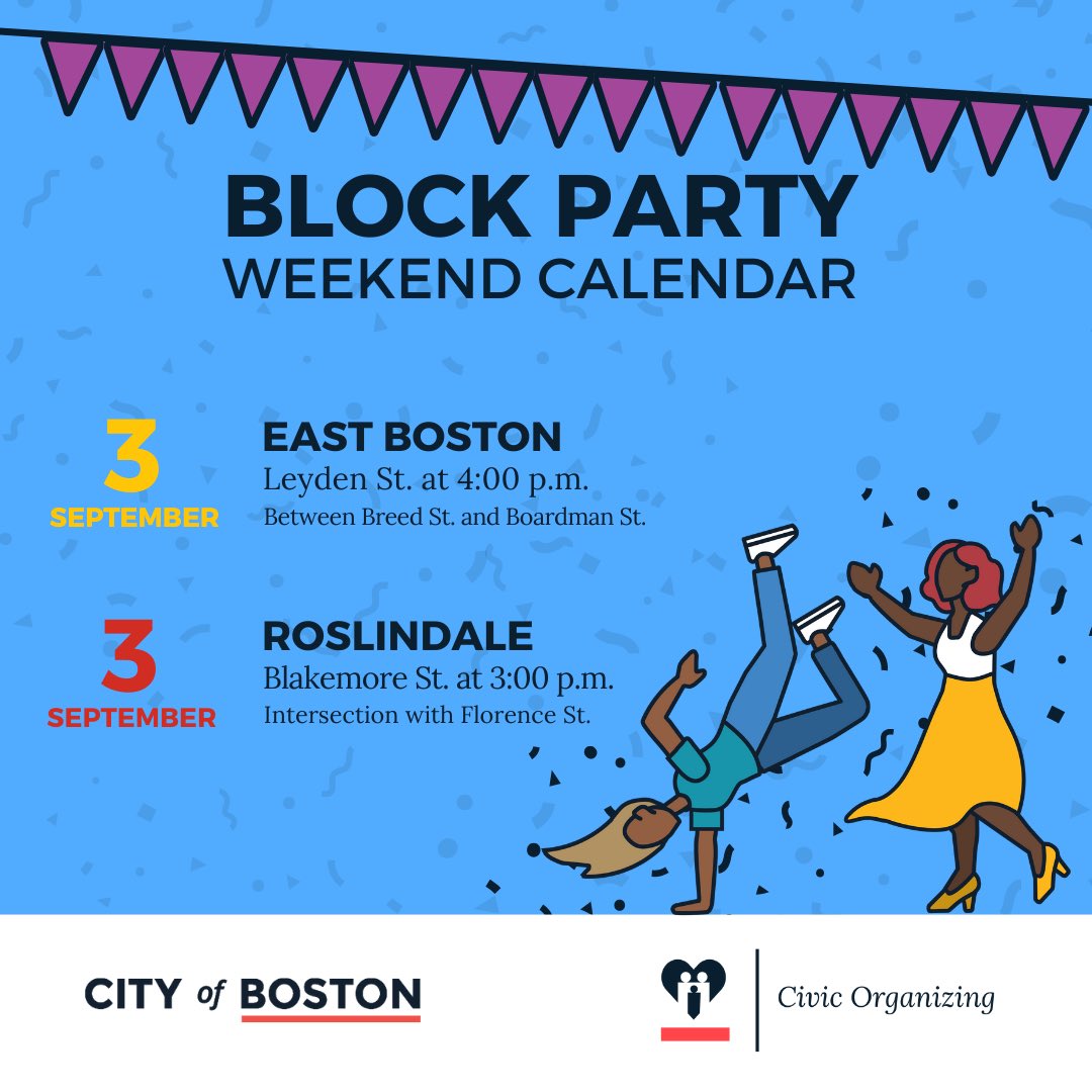 BostonCivicOrg's tweet photo. We are welcoming September with two fantastic Block Parties in East Boston and Roslindale! Save the date, tag your friends, come connect with your neighbors and celebrate together!

Boston, we are outside this summer. 
#blockparty #bostoncommunity #communitybuilding https://t.co/aWi4SepRxE