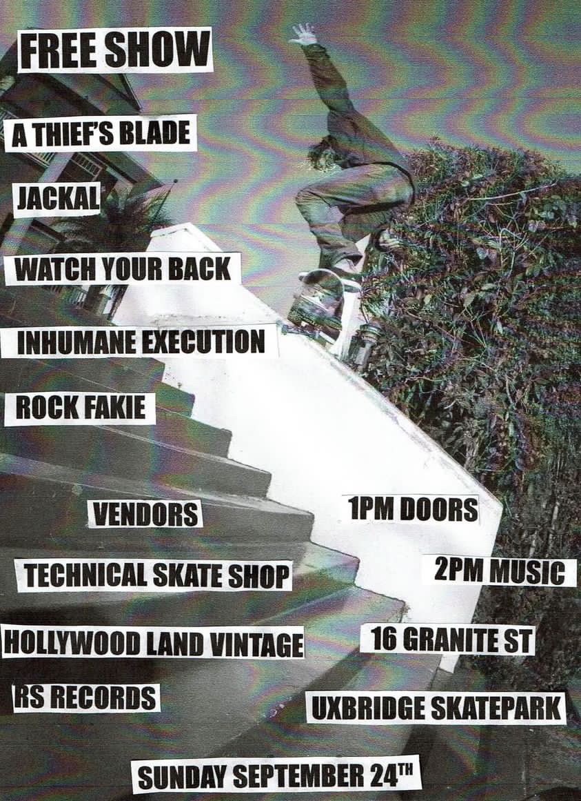 RSRecordsHC's tweet photo. FREE MATINEE AT UXBRIDGE SKATEPARK WITH INHUMANE EXECUTION &amp; A THIEF’S BLADE 9/24

RSR TEAM MEMBERS WILL BE VENDING HERE

COME DANCE &amp; SKATE https://t.co/RgZOPDD20h