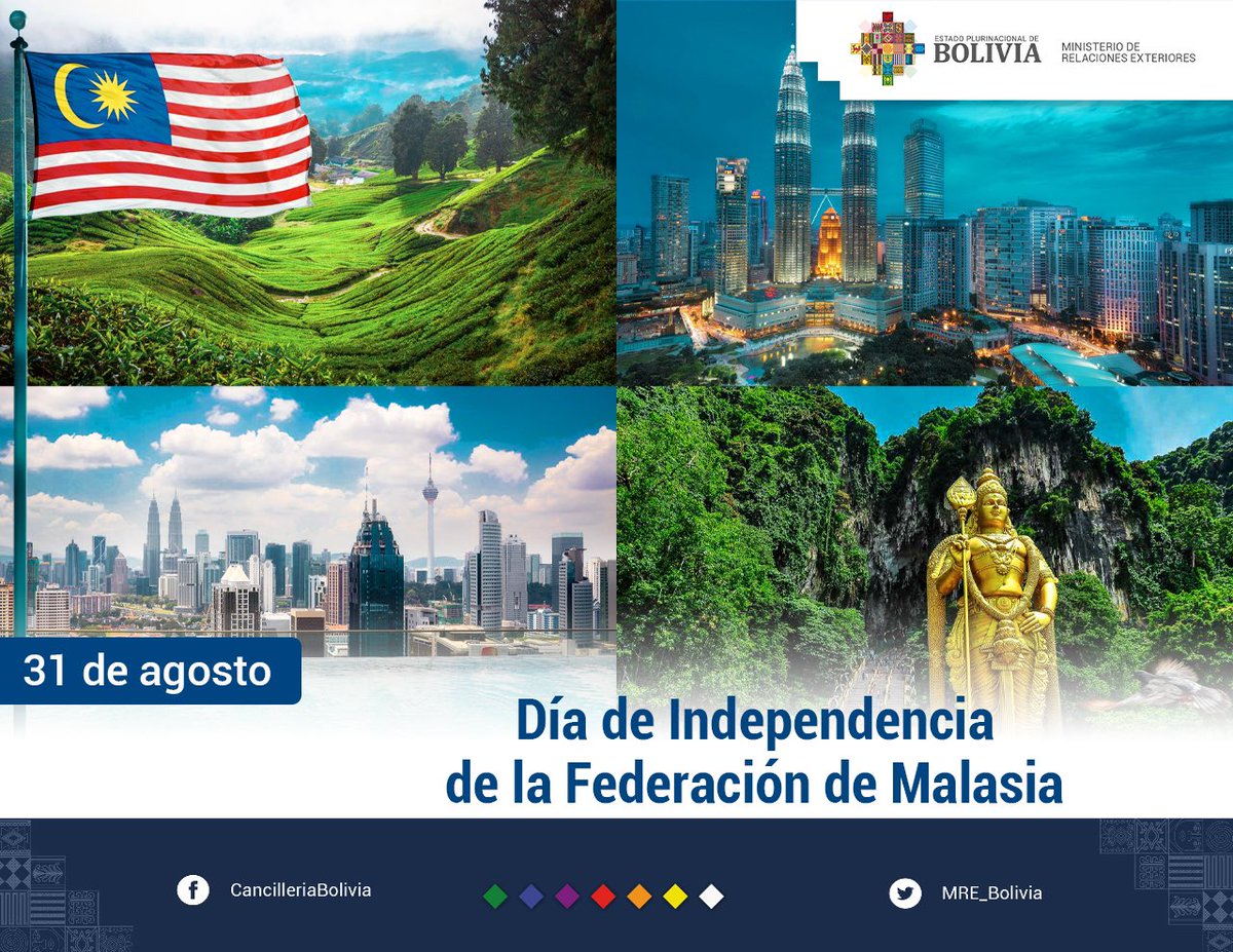MRE_Bolivia's tweet photo. 🇧🇴🤝🇲🇾 El @MRE_Bolivia saluda a la federación de #Malasia en ocasión de 66 años del Día de su independencia del Reino Unido, mediante negociaciones que concluyeron el 31 de agosto de 1957. El Estado boliviano hace presente sus felicitaciones al pueblo hermano.

#DiplomaciaDeLosPueblos