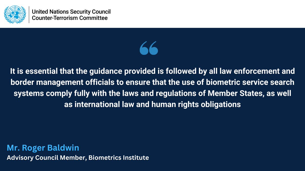 UN_CTED's tweet photo. In #CTC open briefing on #CTBorderSecurity, Mr. Roger Baldwin @BiometricsInst emphasizes the need of the ethical use of technology in law enforcement strategies to combat issues regarding #BorderControl https://t.co/pQNylqlqUK