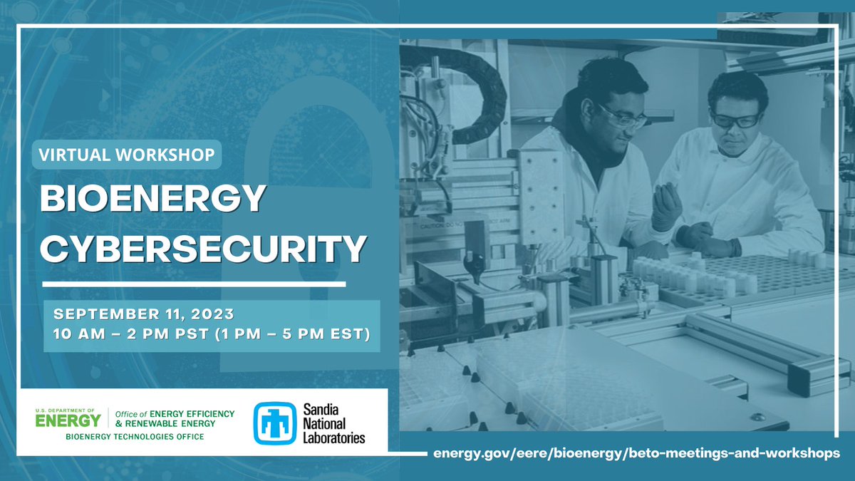BioenergyKDF's tweet image. 📢 Calling #bioenergy professionals and cyber defenders! Join @Energy’s Bioenergy Technologies Office and @SandiaLabs on September 11 for a workshop to identify #cybersecurity risks in #biofuel and #bioproduct production and approaches to address them. energy.gov/eere/bioenergy…