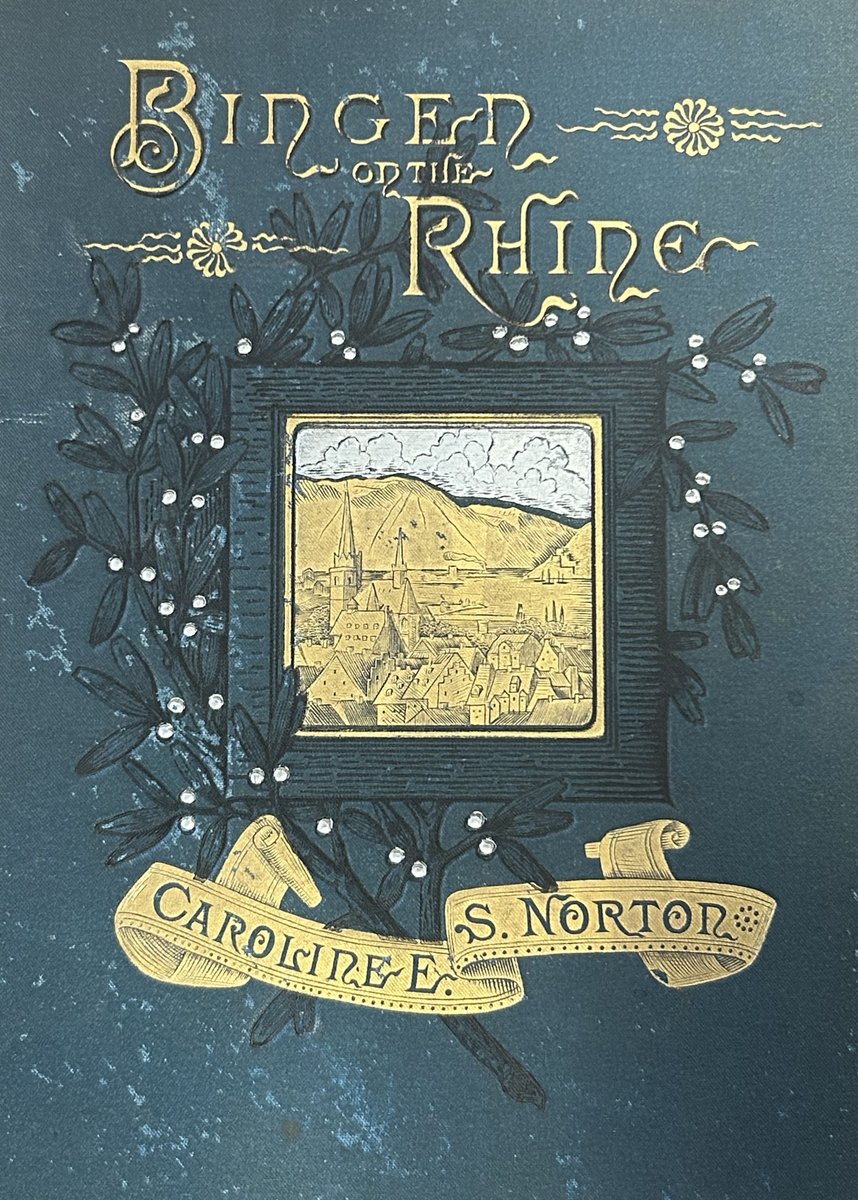 WCUSpecColl's tweet photo. This #PublishersBindingThursday, we have our eyes set on Germany, looking at poet Caroline E. S. Norton's "Bingen on the Rhine" (1883).
#RareBooks #SpecialCollections #PublishersBinding #BookArts #Gilding https://t.co/EzEbpblZZC