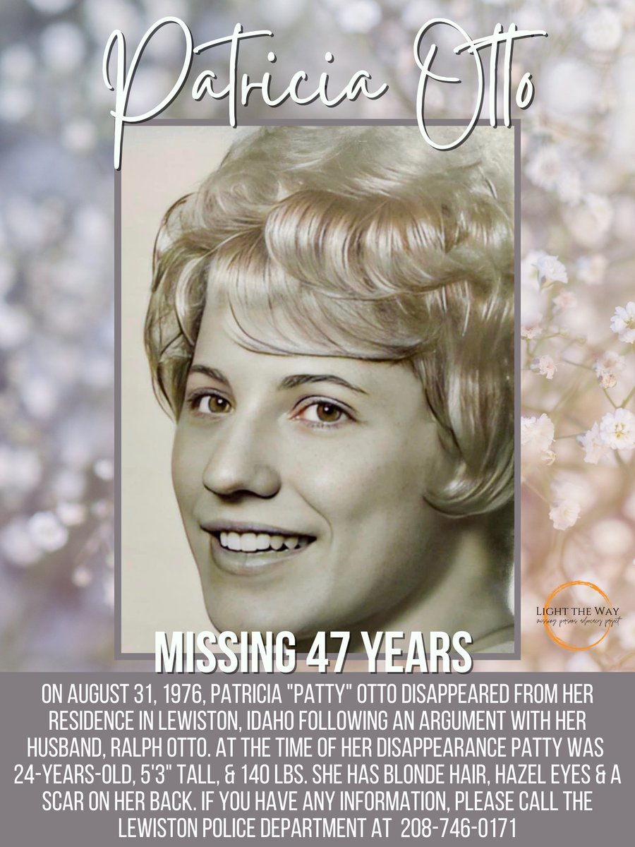 LightTheWay22's tweet image. 47 yrs ago today, a beautiful, caring mother vanished without a trace in the middle of the night. #PattyOtto has been #missing from Lewiston, ID since August 31, 1976, following an argument with her husband, Ralph Otto. Please help us honor her today by sharing her face and story