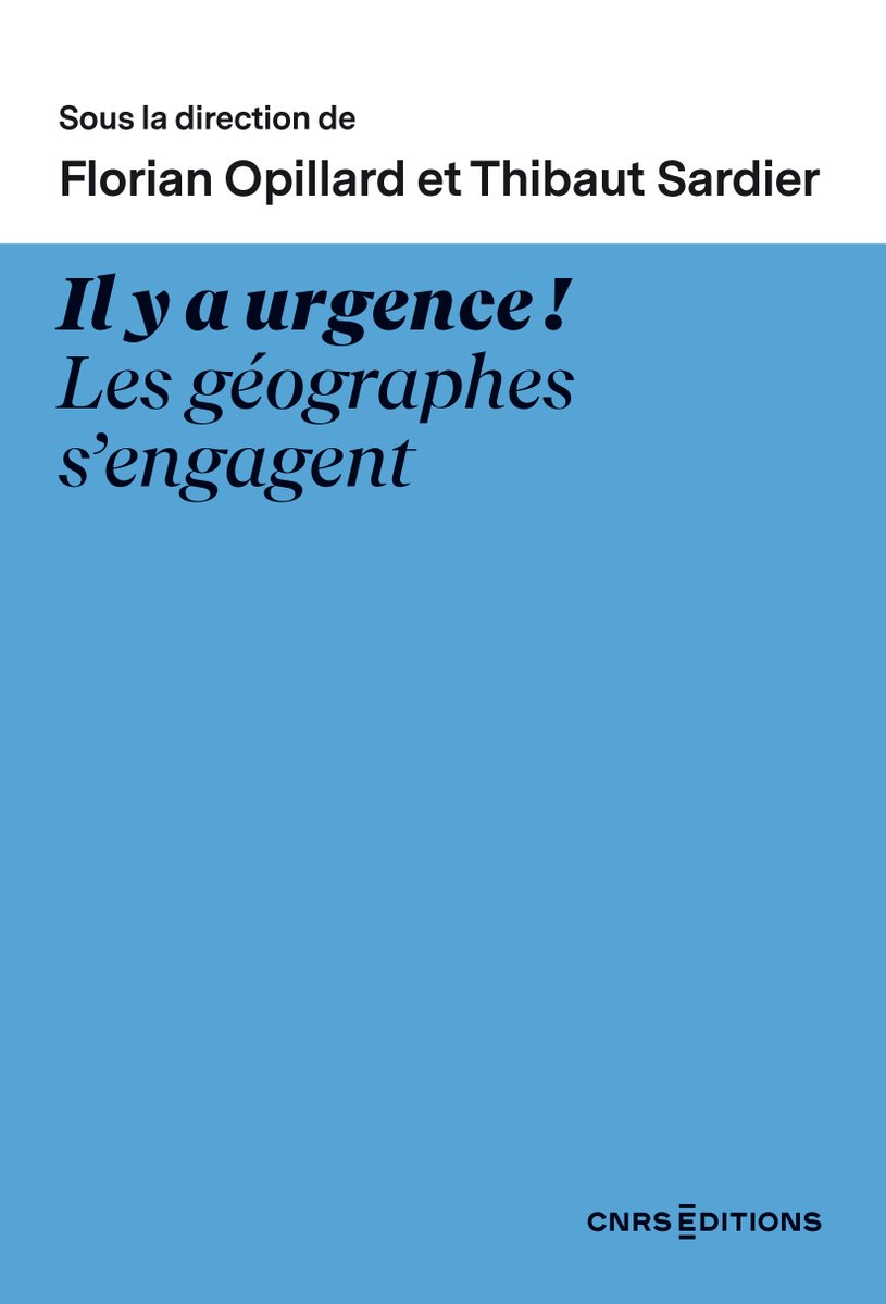 1/ Je suis très heureux de vous annoncer la parution le 28 septembre d'un ouvrage-manifeste sur la géographie des urgences, que j'ai co-dirigé avec @tsardier aux @CNRSEd en préparation de l'édition 2023 du @FIGSaintDie.