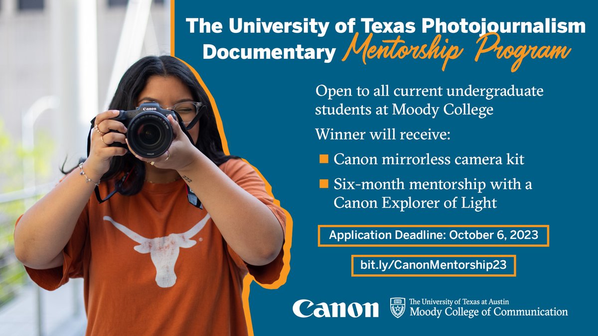 .@UTJSchool is offering all undergraduates enrolled at Moody College the opportunity to apply for a documentary/photojournalism mentorship sponsored by @CanonUSA. More about how to enter: bit.ly/CanonMentorshi…