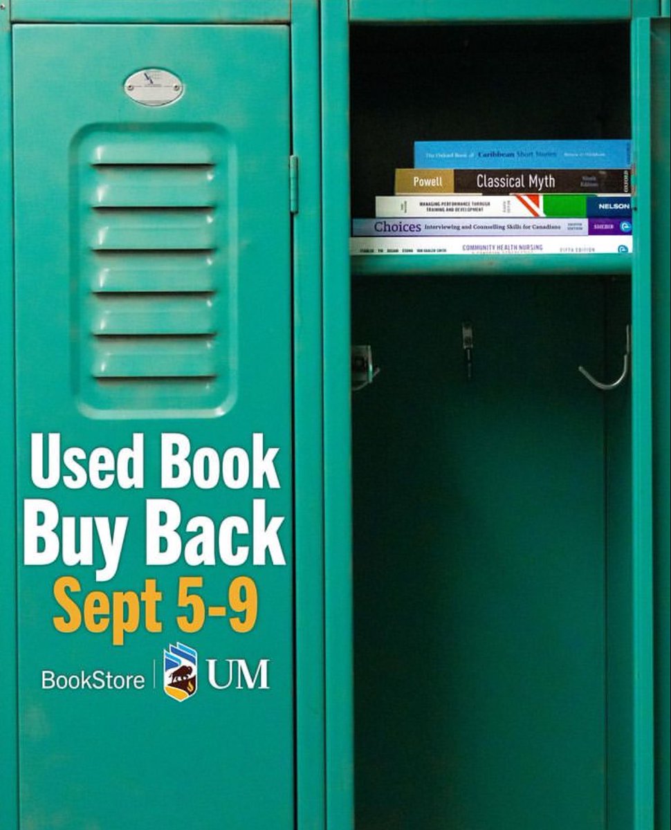 Used Book Buy Back hours:

Tues, Sept 5th - Thurs, Sept 7th: 
9:30-4pm

Fri, Sept 8th:
9:30am-3:30pm

Sat, Sept 9th:
10am - 1pm

#umstudent #umanitoba