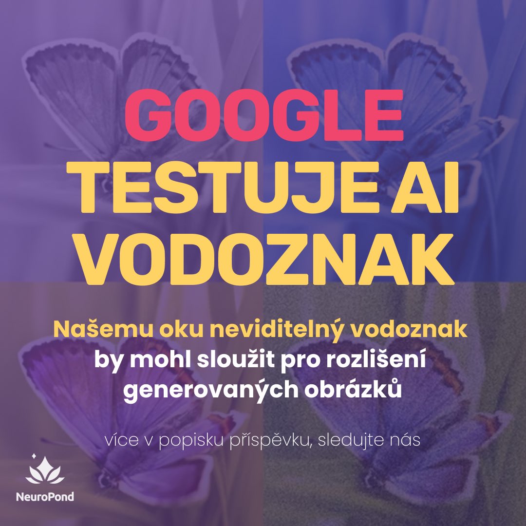 neuropond's tweet photo. Google testuje digitální vodoznak, aby odhalil obrázky vytvořené umělou inteligencí (AI) v boji proti dezinformacím. Tato technologie, vyvinutá společností DeepMind, umožňuje identifikovat obrázky generované AI. Vodoznak je neviditelný pro lidské oko, ale lze detekovat počítačem. https://t.co/D3ylZiccnP