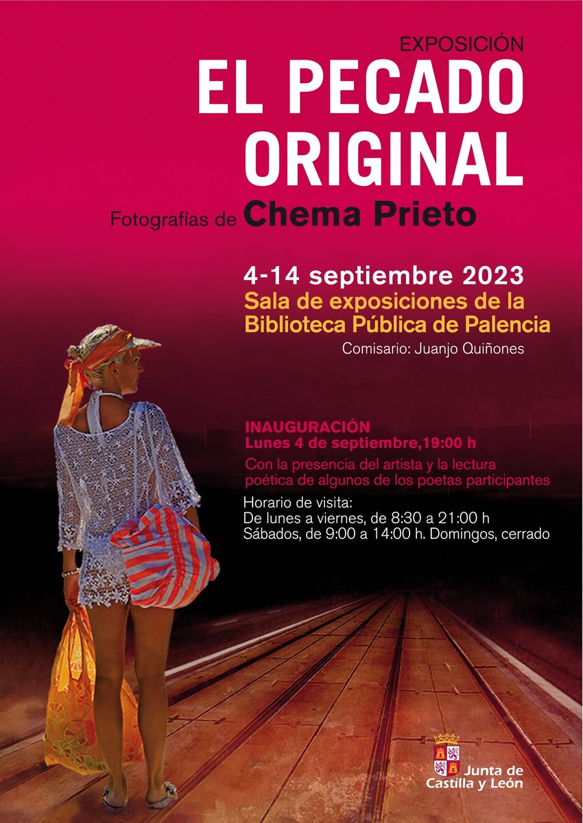 BiblioPalencia's tweet photo. Desde el lunes 4 de septiembre de se mostrará en la #saladeexposiciones de @BiblioPalencia 'El pecado original', exposición fotográfica del artista cántabro Chema Prieto.
Inauguración a las 19:00 con presencia de artista y lectura poética #VEN https://t.co/4Kh1XJQ2AU