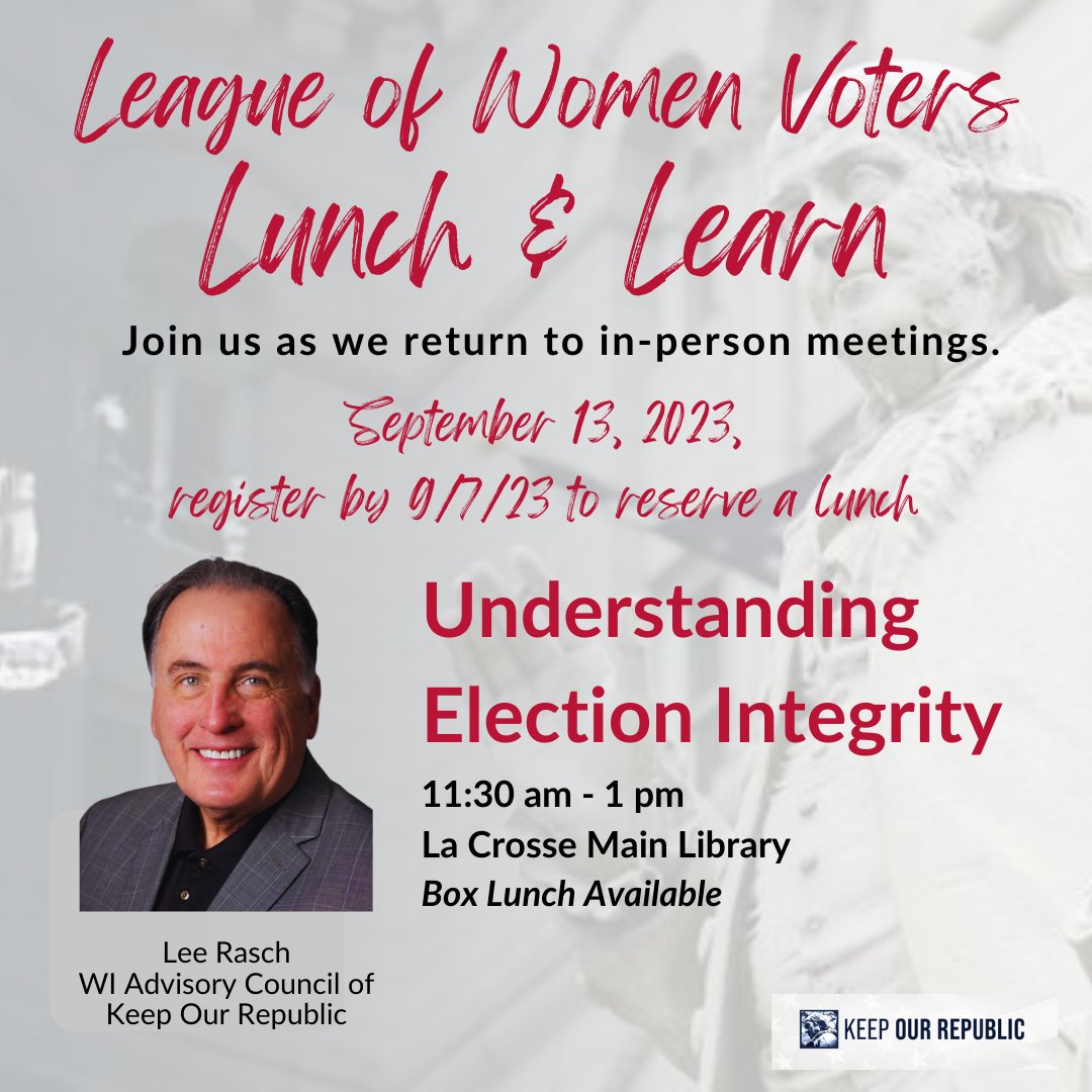 LWVLA Lunch &amp; Learns are on the 2nd Wed of the Month through January. Don't miss this one!  lwvlacrosse.org/Program #JoinUs #LWVLAPrograms #ElectionIntegrity <a href="/LeaderEthics/">Ann Gregg Skeet</a>