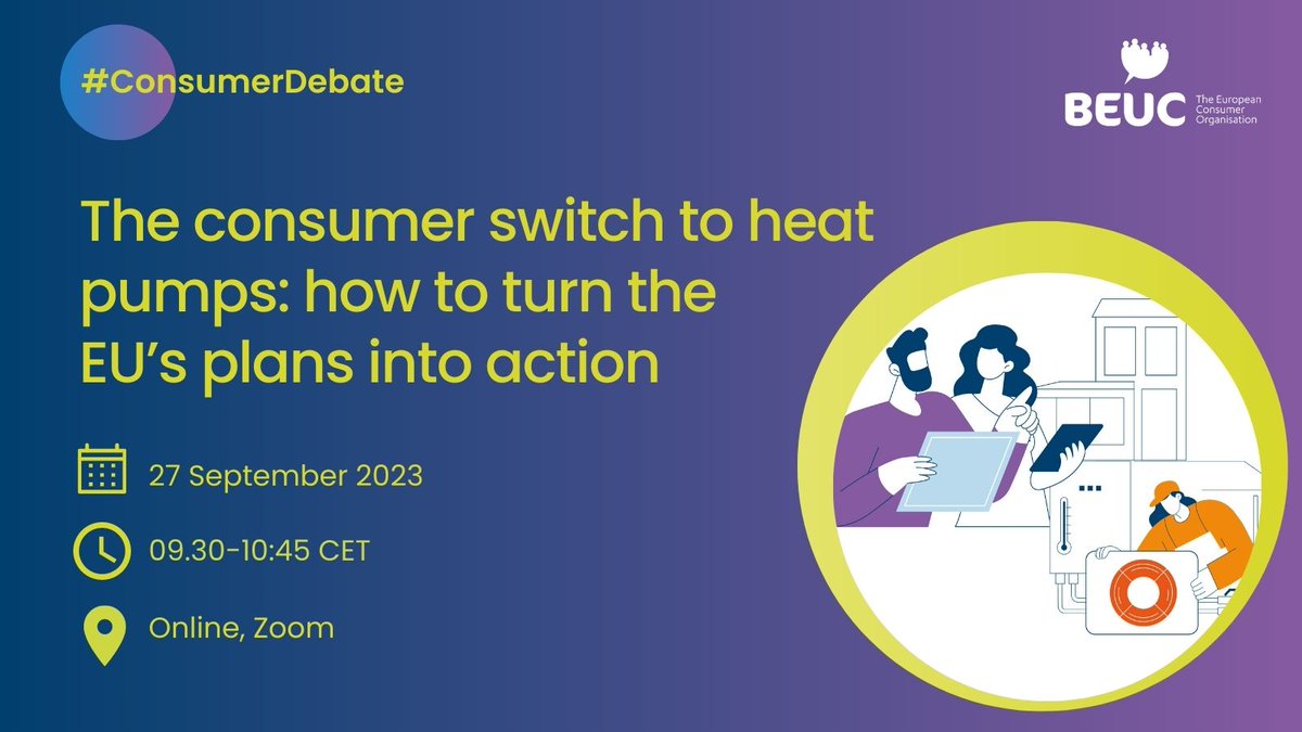beuc's tweet photo. Join us on 27/09 for the next of our #ConsumerDebates discussion: "The consumer switch to heat pumps: how to turn the EU’s plans into action." We’ll discuss the hurdles consumers face to pave the way for green heating in Europe! 🏡 https://t.co/pXXCsVumVD https://t.co/OLkguHanOP