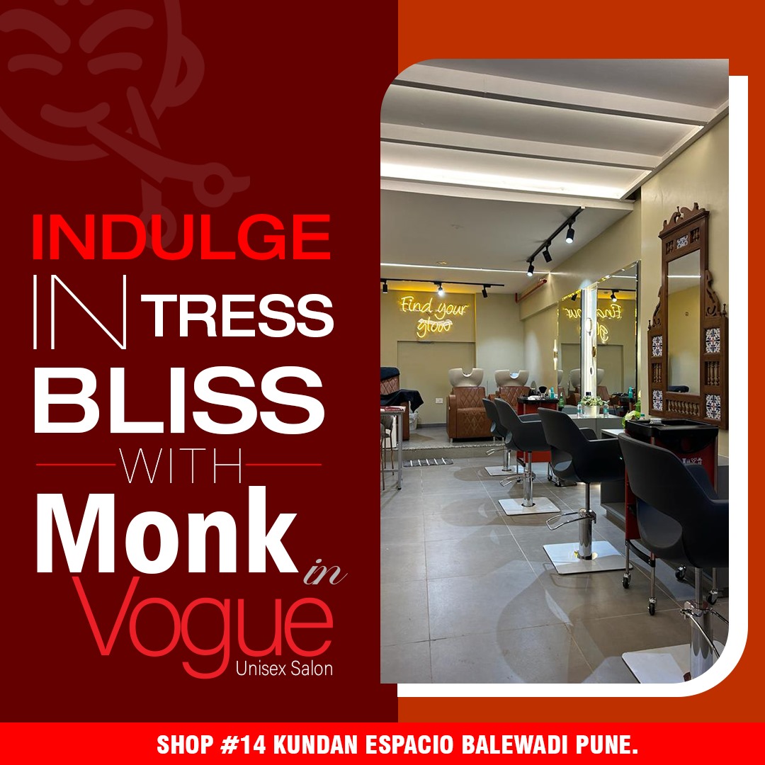 MonkInVogue's tweet photo. Indulge in the "TRESS BLISS" with Monk In Vogue. Visit our Unisex Salon in #pune #monkinvogue #salonpune #unisexsalonpune #skincareinpune #haircutinpune #haircolorsalon https://t.co/sNFJTKoY0S