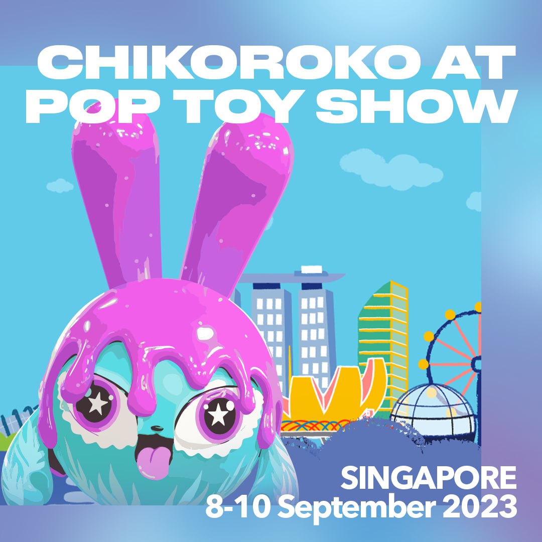 🎉 CHIKOROKO AT THE POP TOY SHOW (PTS) 2023 in Singapore 🇸🇬

📆 Mark your calendars and visit Booth A05 rom 8th to 10th September. See you there! 🤩

POP TOY SHOW Singapore is an eagerly awaited event that showcases a wide range of pop culture-related toys, collectibles, and