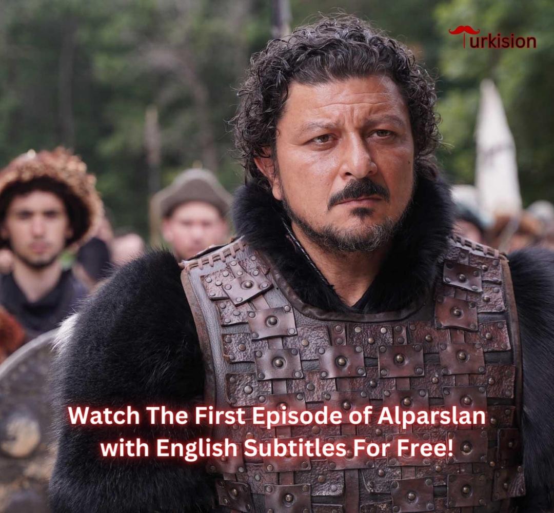 Watch The First Episode of Alparslan For Free! Visit turkision.com

#AplarslanBuyukSelcuklu #alparslan #history #turkishtv #turkishtvdrama #turkishtvseries #barisarduc #FahriyeEvcen #kayrazabcı #seljuk #seljukempire #TurkishHistory  #turkishsoapopera #burakozcivit