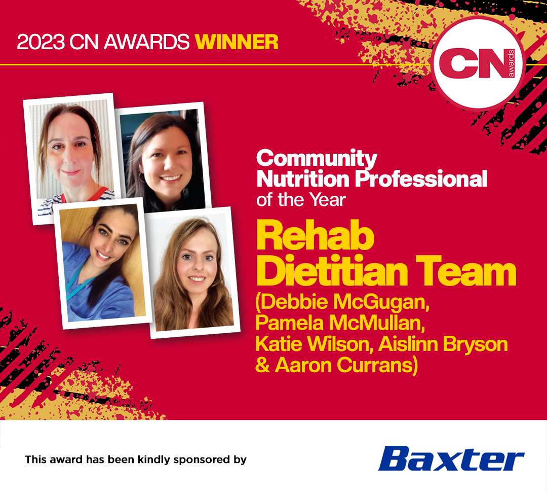 CNmagazines's tweet photo. CONGRATULATIONS to the Rehab Dietitian Team at the Northern Health and Social Care Trust on winning the #2023CNAward for Community Nutrition Professional of the Year! 🏆

Kindly sponsored by Baxter.

👉https://t.co/Y7BmuqbIyk👈

#cnawards #cnawards2023 https://t.co/pGTTbIFsAT