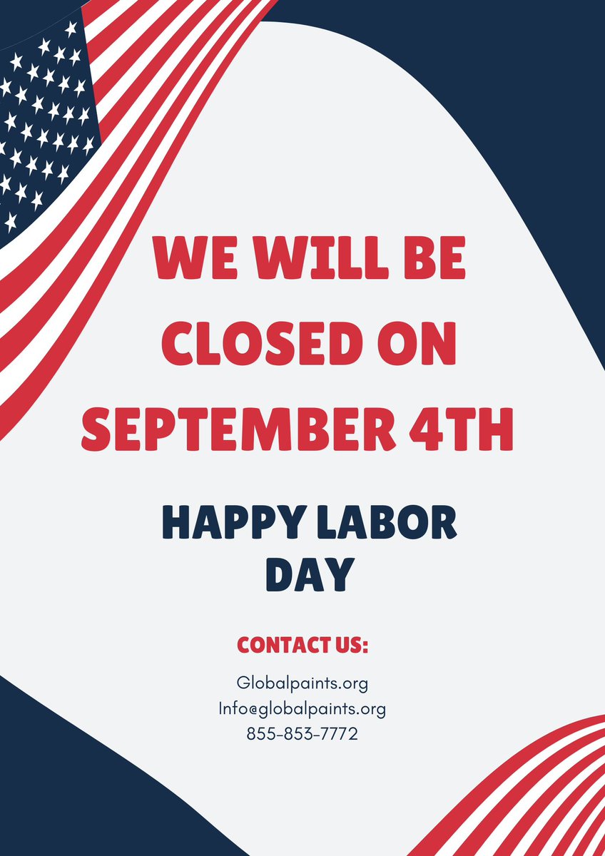 Global Paint for Charity will be closed on Monday, September 4th in observance Labor Day and will reopen on Tuesday, September 5th.

If you need to contact us you can call at 855-853-7772 or email us at info@globalpaints.org

#Globalpaintforcharity