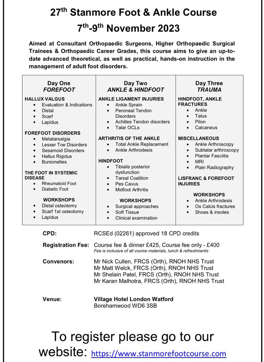 Stanmore Foot & Ankle Course 

7-9th Nov 2023

Places still available on this coveted course which is a comprehensive review on the advanced management of adult foot & ankle disorders.

More information & booking via:
stanmorefootcourse.com

#OrthoEducation #FootAndAnkleSurgery