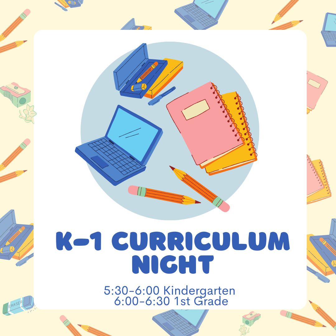 Join us TONIGHT for Kinder and First grade curriculum night.