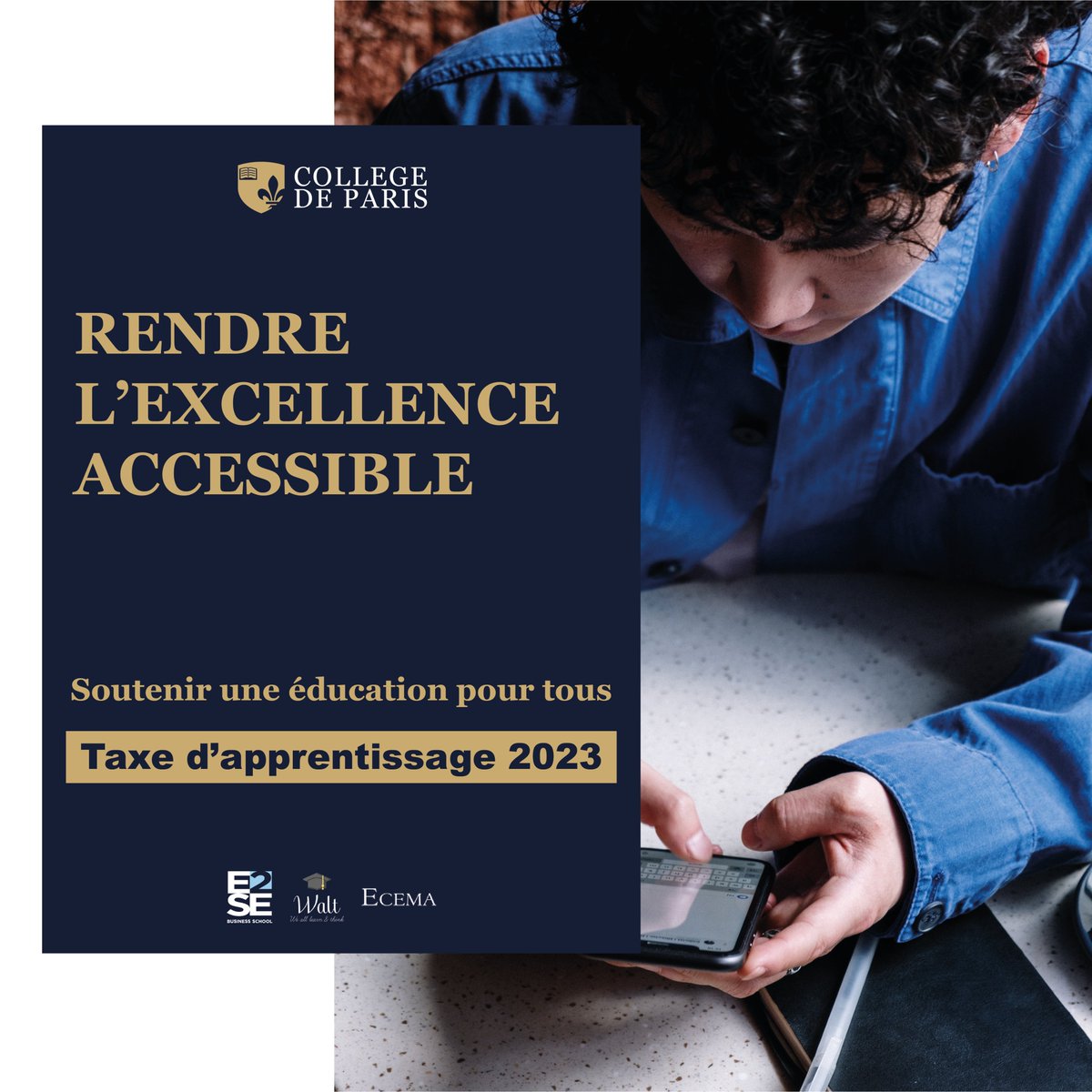collegedeparis's tweet photo. Soutenez l'éducation de demain avec la Taxe d'apprentissage 2023 le 5 octobre ! 

Dirigez votre versement vers une école éligible du Collège de Paris et ainsi impulser le changement de notre société. 📚 

@e2sebs @ecoles_ecema 
#Éducation #TaxeDApprentissage  #ChangementSocial https://t.co/R7OJ82g0W0