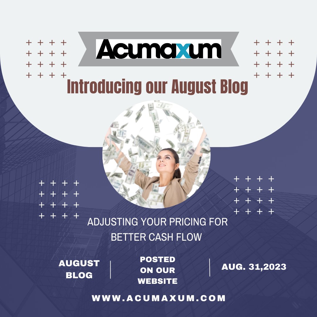 djcmediallc's tweet image. Introducing our New August Blog. Look for it on our Website: Acumaxum.com

Do you need help adjusting your pricing for better cash flow in your business? 
Ask us how we can help. Book a free 15min consultation .
acumaxum.com 
#business 
#cashflow