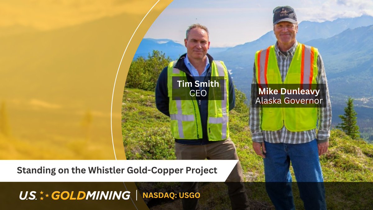 U.S. GoldMining CEO Tim Smith (left) and Alaska Governor Mike Dunleavy (right) standing on the Whistler Gold-Copper Project

Read more here ➡️ stockmkt.info/3s1OZVB
 
#investingingold #miningstocks #NASDAQ #NASDAQlisted
🇺🇸 $USGO