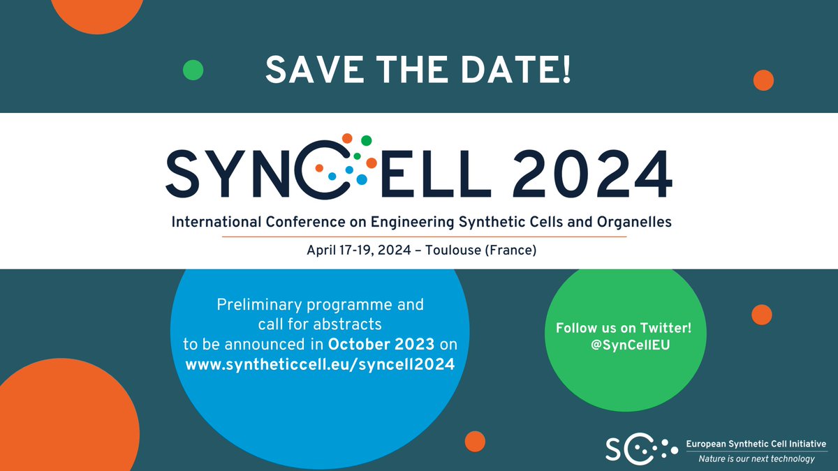 📅Save the date and share the news!
#SynCell2024, the international conference on the engineering of #syntheticcells and organelles, will take place next year from 17 to 19 April in Toulouse, France.