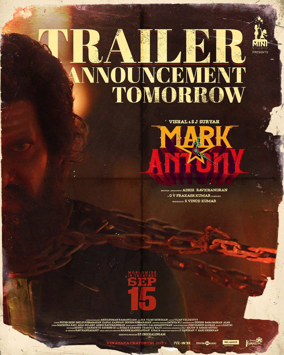 #MarkAntony New Trailer Announcement Tomorrow 🔥

@Adhikravi @iam_SJSuryah
@gvprakash @vinod_offl @dinesh_dance @suneeltollywood @selvaraghavan
@AbinandhanR @editorvijay @NjSatz @riturV @i_harishmanik @ministudiosllp #Vijaymurugan @PeterHeinOffl @ACOTeamHonnavar