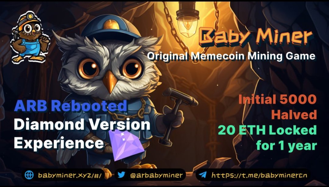 🎁 20 $ #GIVEAWAY 🎁 ⏰ 30 hrs

Prize:
🏆 1  x 20 $ #usdt or #eth 

Rules 👇 

🔴 RT follow @arbabyminer

Bonus join telegram t.me/babyminer

Mine $BBM from Babyminer🚀

🔒80% mining
🔒20% LP with 20 ETH &amp; lock 1 year
🔒no tax

⏲Launch: 2023.09.01 6:00 (UTC) 

⛏