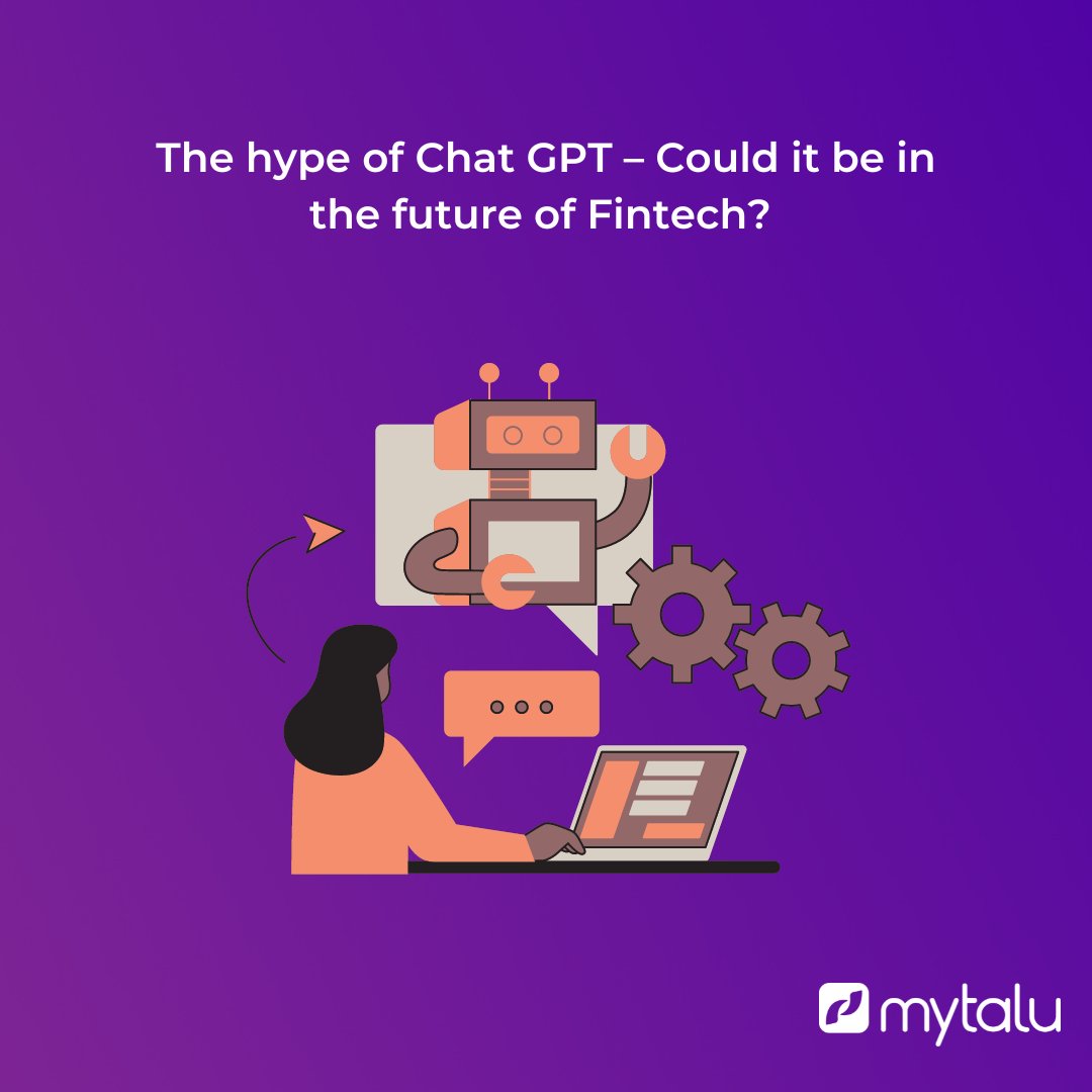 getmytalu's tweet image. Head over to the website to hear more about the connection between ChatGPT &amp;amp; FinTech in this weeks latest blog!🤖
#TaluThoughts #TeamTalu #Blog #AI #ChatGPT