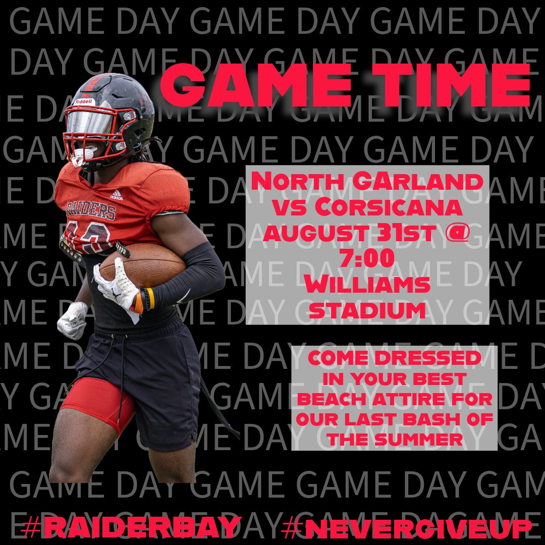 North Garland HS Football (@ngarlandfb) on Twitter photo 🚨 GAME DAY🚨
<a href="/NGHS_Raiders/">North Garland HS</a> <a href="/NGHSRAID3RATHDP/">NORTHGARLANDRAIDERSATHLETICS</a>
Tonight's Theme: Beach Attire 🏖️ 🚨 GAME DAY🚨
<a href="/NGHS_Raiders/">North Garland HS</a> <a href="/NGHSRAID3RATHDP/">NORTHGARLANDRAIDERSATHLETICS</a>
Tonight's Theme: Beach Attire 🏖️