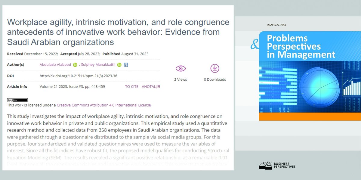 PPM_Journal's tweet image. 🔗 dx.doi.org/10.21511/ppm.2…
📝 Workplace agility, intrinsic motivation, and role congruence antecedents of innovative work behavior: Evidence from Saudi Arabian organizations
👥 Abdulaziz Alabood, Sulphey Manakkattil
#employeebehavior #innovation #SaudiArabia #workenvironment