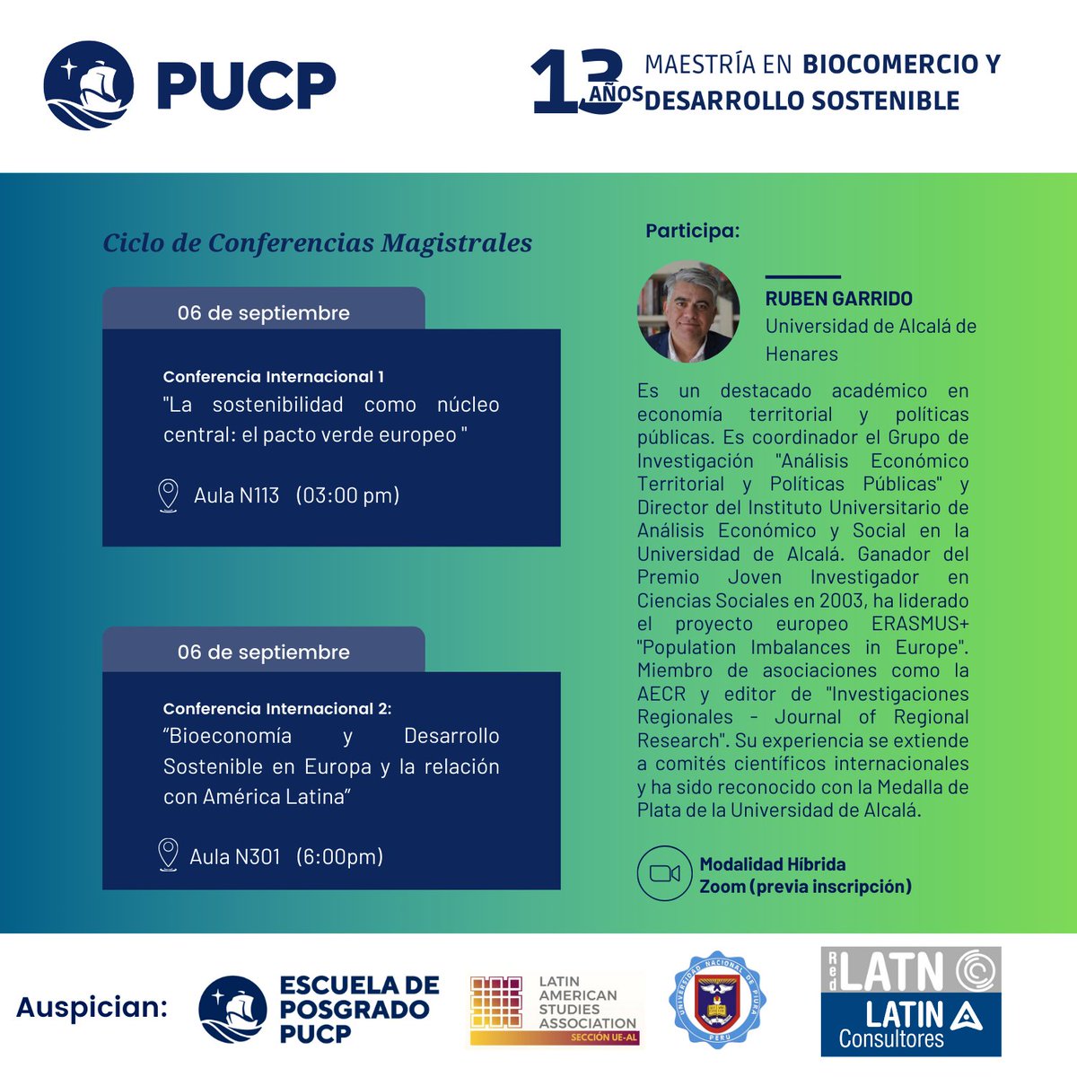 DeBiocomercio's tweet photo. Les invitamos a participar del Ciclo de Conferencias Magistrales a desarrollarse este miércoles 06 de septiembre. Contará con la participación de Rubén Garrido de la Universidad de Alcalá.
Inscripciones: https://t.co/RGy6X4q3f2 https://t.co/A2ONFcogix