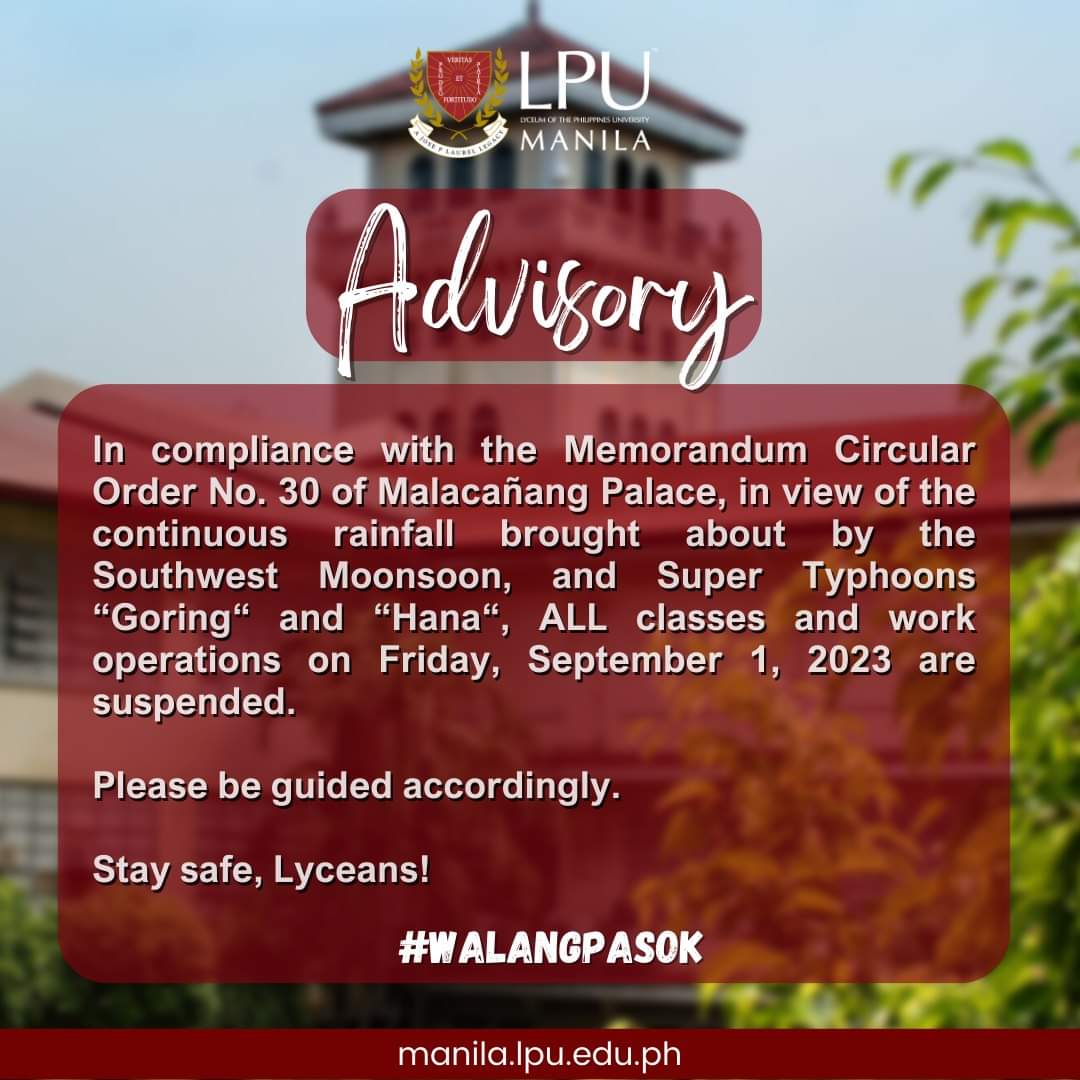 𝑨𝑫𝑽𝑰𝑺𝑶𝑹𝒀

In compliance with the Memorandum Circular Order No. 30 of Malacañang Palace, in view of the continuous rainfall brought about by the Southwest Moonsoon, ..