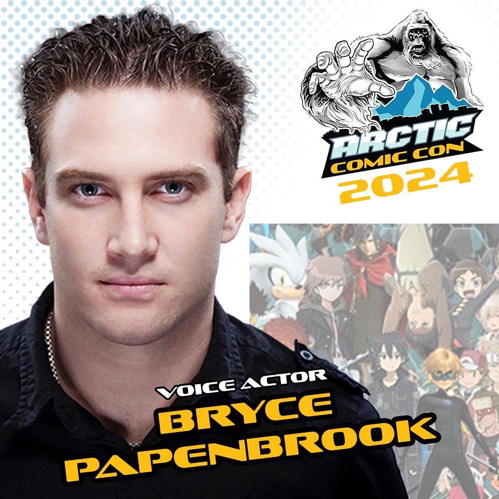 We are excited to announce our first celebrity guest for Arctic Comic Con 2024, Bryce Papenbrook (@BrycePapenbrook). Tickets on sale now at ArcticComicCon.com #ACCA2024 #Alaska #anchorage #comiccon #acca