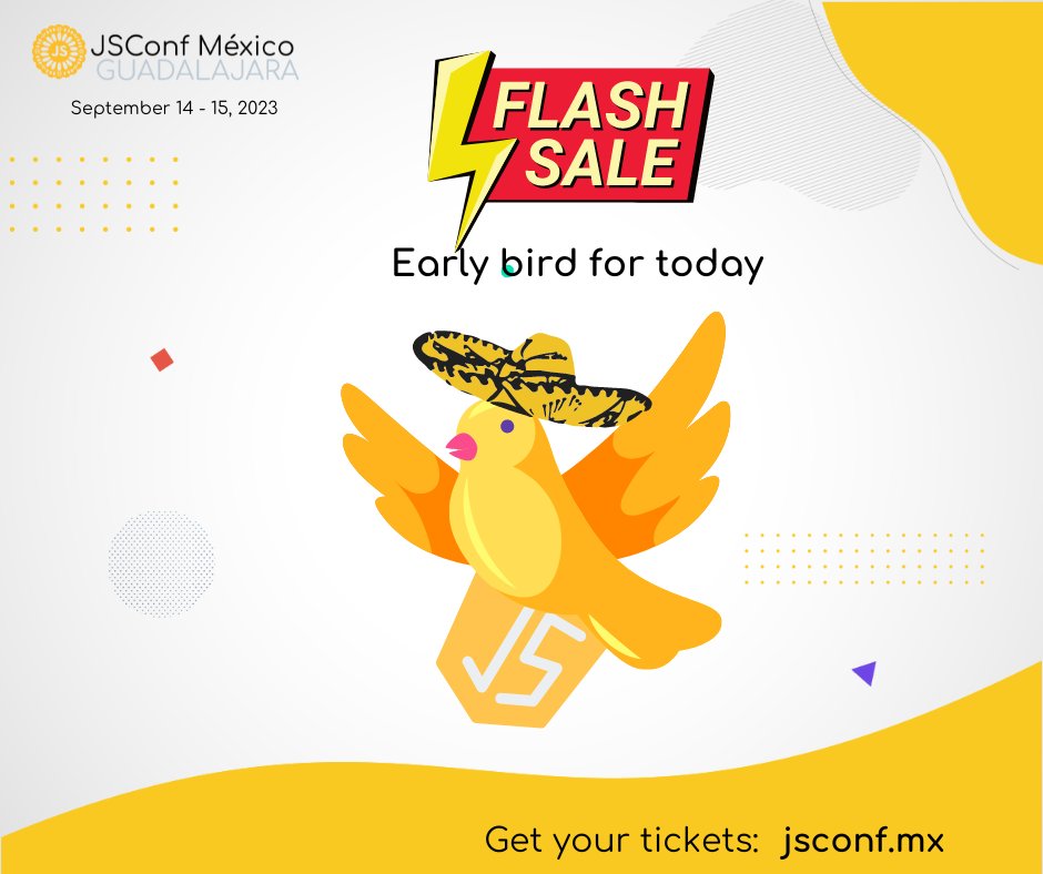 jsconfmx's tweet image. Flash sale a precio de Early bird!🎫💥
Agradecemos el apoyo de nuestros patrocinadores para hacer posible esta promoción.✨

📅14 y 15 de Septiembre
📍Guadalajara, Jalisco. 🇲🇽

🎫Obtén tu boleto aquí jsconf.mx/tickets #JSConfMX #JavaScript #JSConfMX23