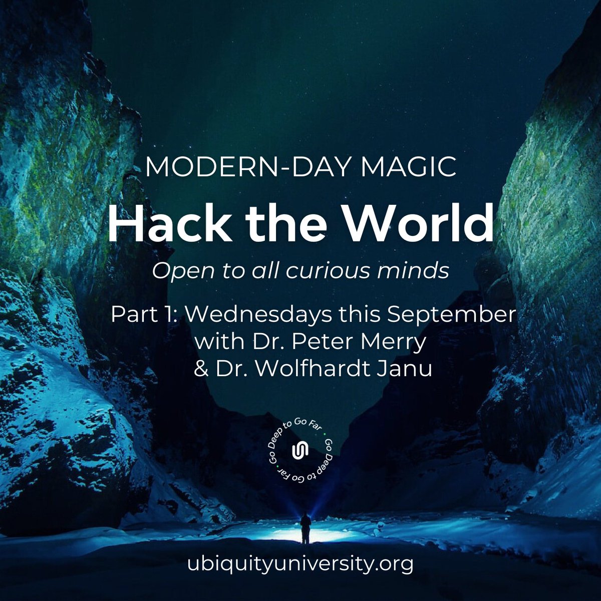 Develop your intuition
Experiment with remote perception
Experience how your inner state and the world around you interact - mysticism and magic
Create and run your own experiments
Ground it all in sound science
Hack the World starts Weds 6th September.
ubiquityuniversity.org/courses/modern…