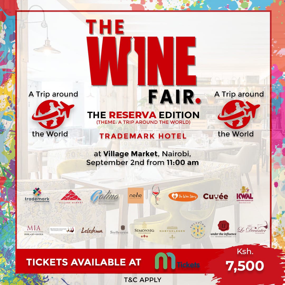 Count down for the biggest wine event in 254 The Reserva Edition at Trademark in Village Market. You can't miss this exceptional experience 🍷🍷 #winefair #womenwhowine #wineexperience #ledecanter #winelife #frenchwines #winefairkenya #winefestival #winetime